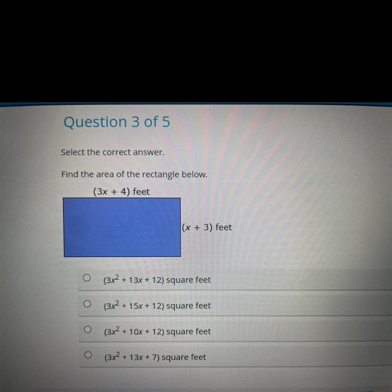 Find the area of the rectangle below (3x+4) feet x (x+3) feet select the correct answer-example-1