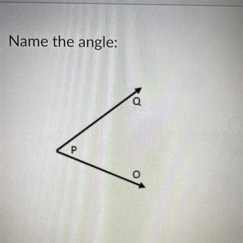 Question 21: Name the angle:-example-1