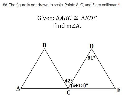 Given triangle, ABC is congruent to triangle EDC find A-example-1