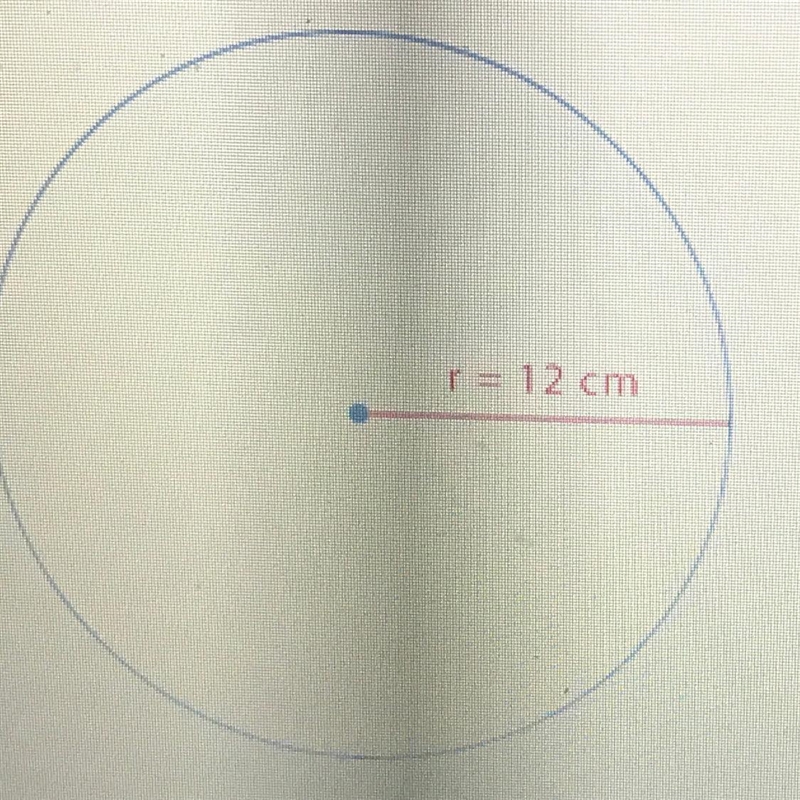 Find the area of the circle when the radius is 12cm A. 105.6 cm2 B.43.76 cm2 C.452.16 cm-example-1