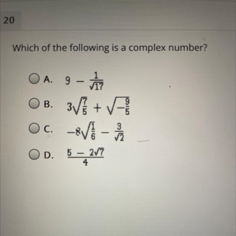 Which of the following is a complex number?-example-1