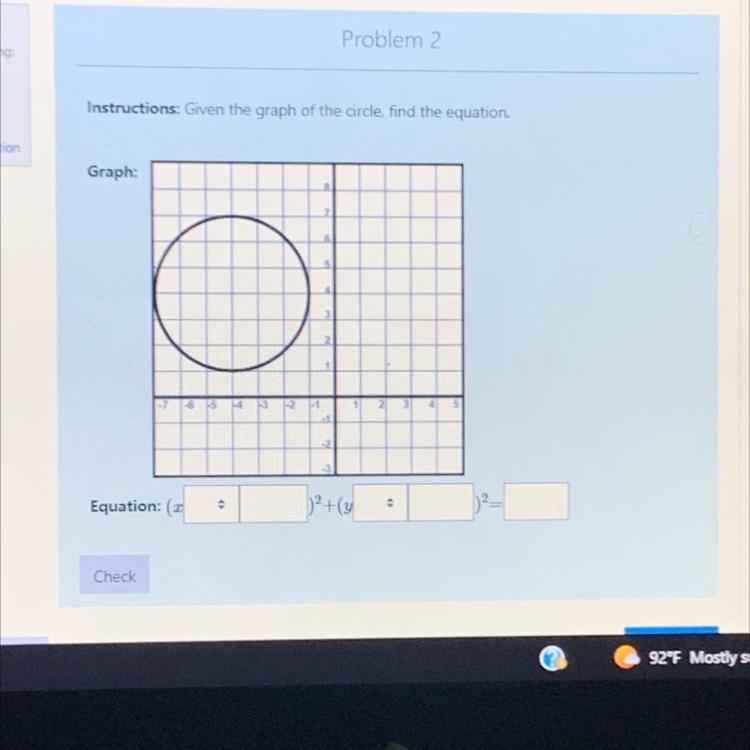 Instructions: Given the graph of the circle, find the equation-example-1