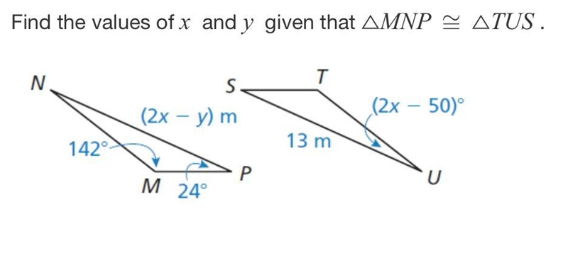 Section 5.2 Geometry: Congruent Polygons please help Find the values of x and y given-example-1