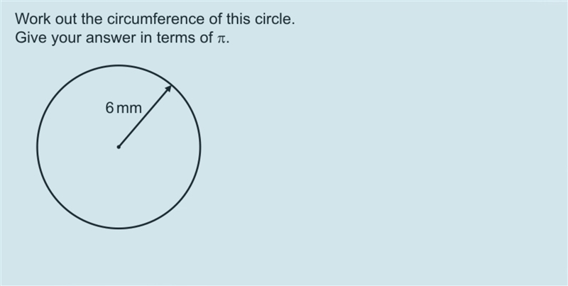 Work out the circumference of this circle. Give your answer in terms of pi.-example-1