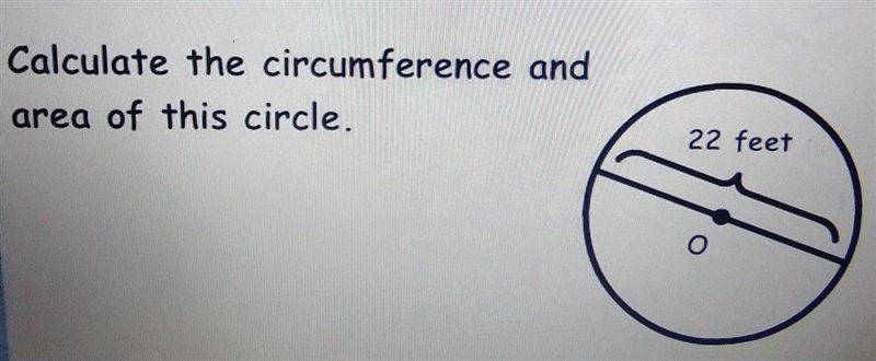 Calculate the circumference and area of this circle. ​-example-1