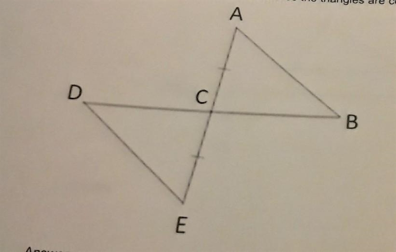 2. You are given the picture of two triangles below. Are the two triangles congruent-example-1