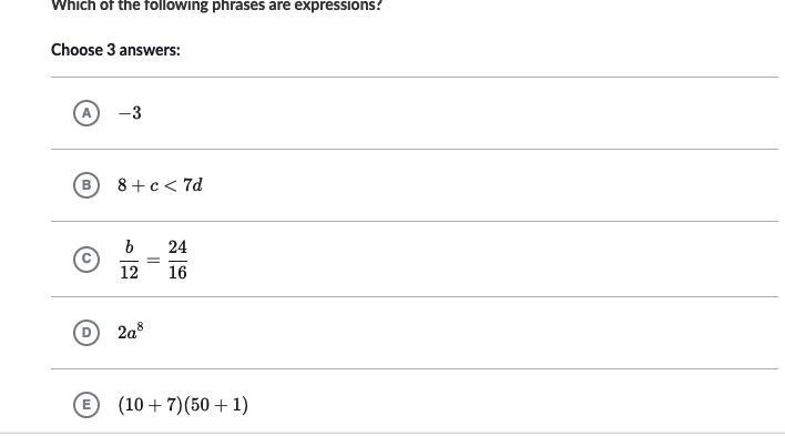 Which of the following phrases are expressions? Choose 3 answers: Choose 3 answers-example-1