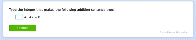 Type the integer that makes the following addition sentence true:-example-1