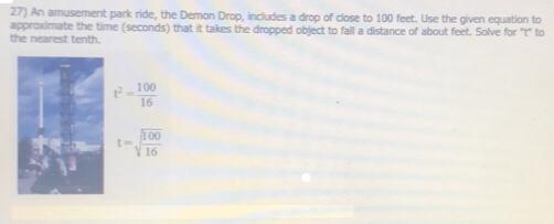 27) An amusement park ride, the Demon Drop, includes a drop of close to 100 feet. Use-example-1