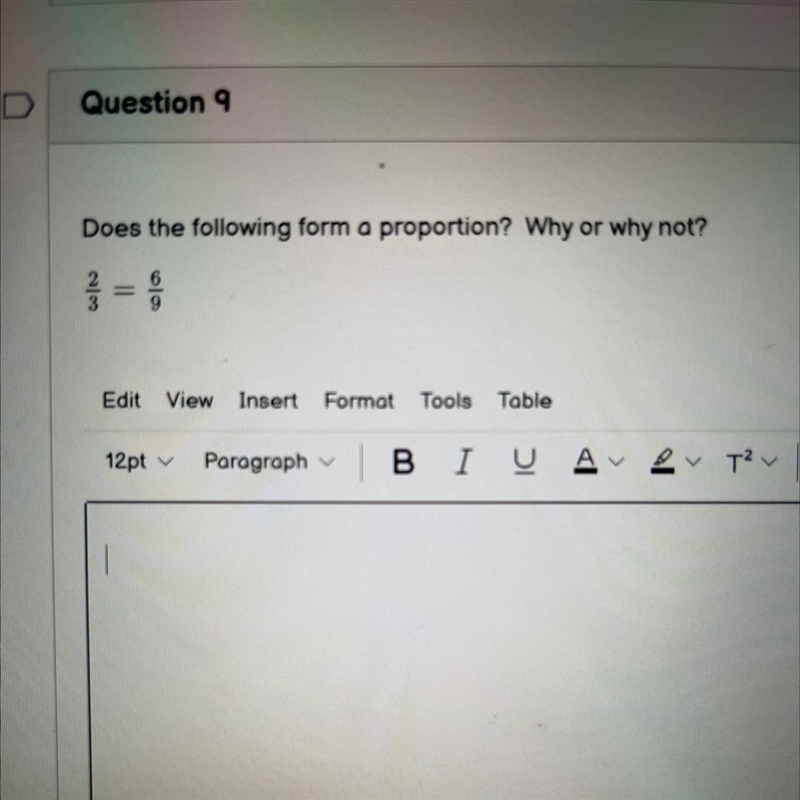 Does the following form a proportion 2/3 = 6/9-example-1