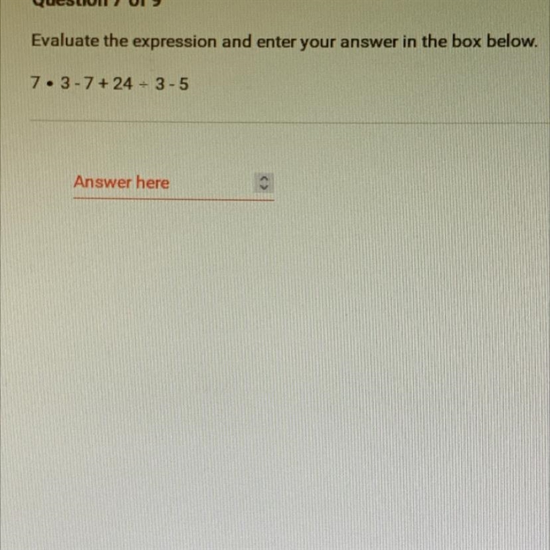 Evaluate the expression and enter your answer in the box below.7. 3-7 + 24 + 3-5-example-1