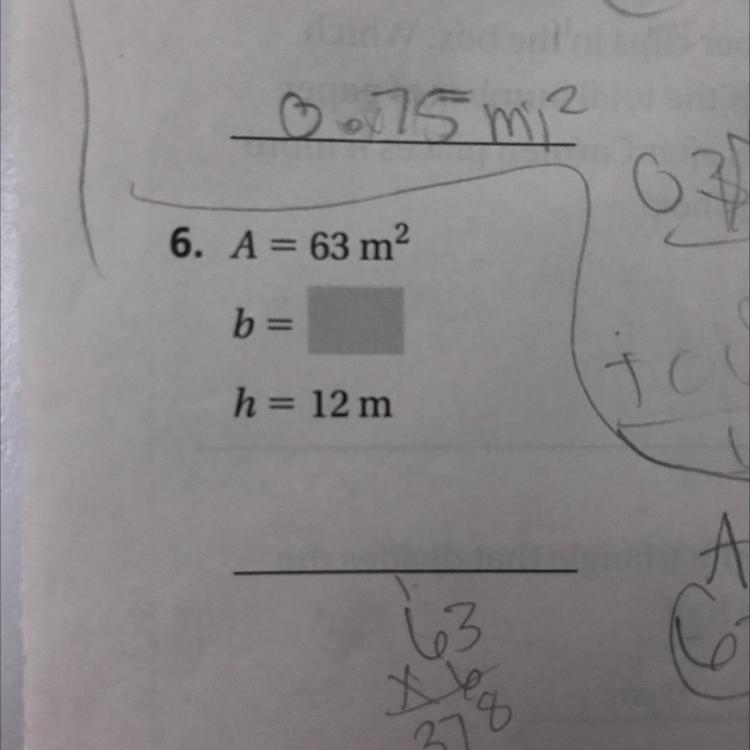 A= 63 m2 b=? h= 12 m2-example-1