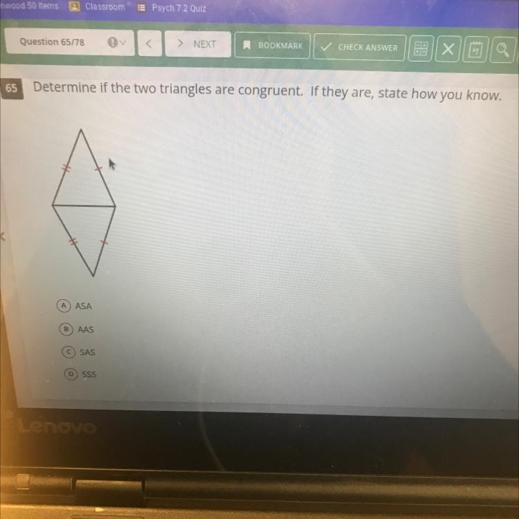 Determine if the two triangles are congruent. If they are, state how you know A) ASA-example-1