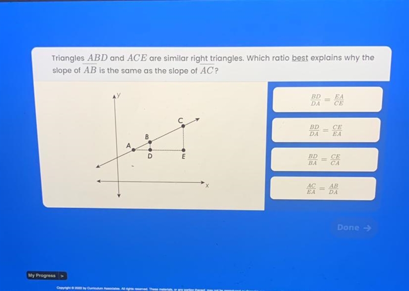 I need some help with my math please: Triangles ABD and ACE are similar right triangles-example-1