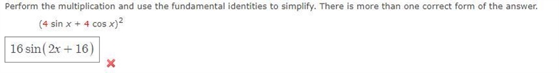 Perform the multiplication and use the fundamental identities to simplify. There is-example-1