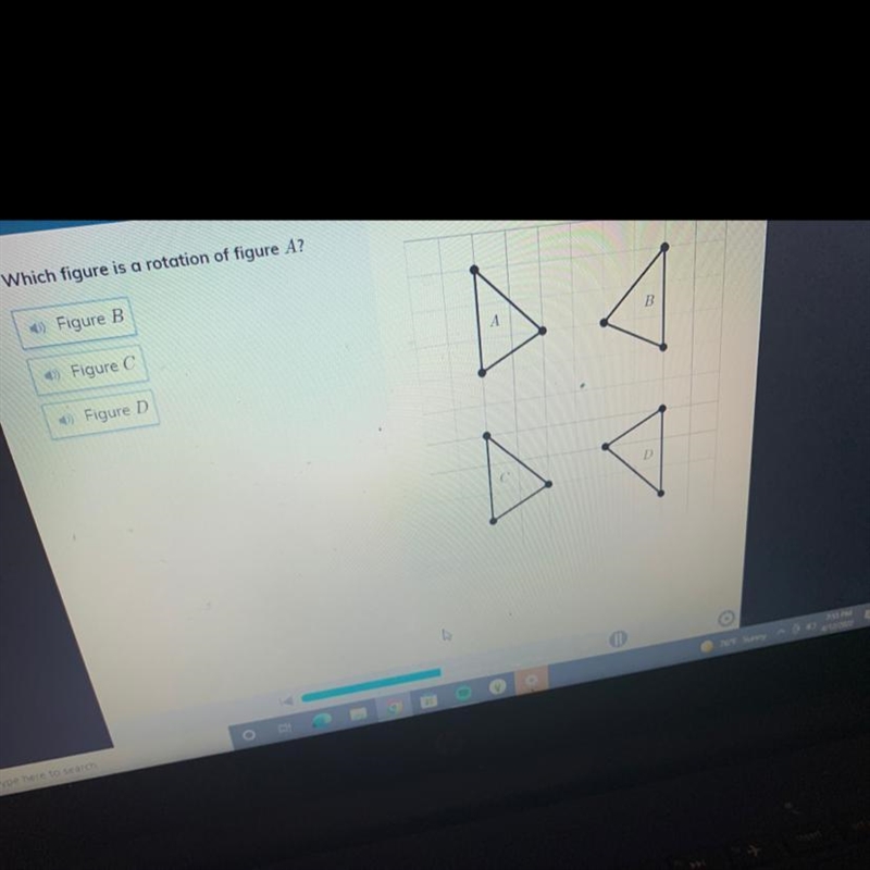 Which figure is a rotation of figure A?-example-1