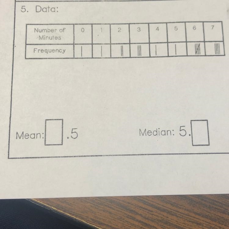 Mean: _.5 Median: 5._-example-1