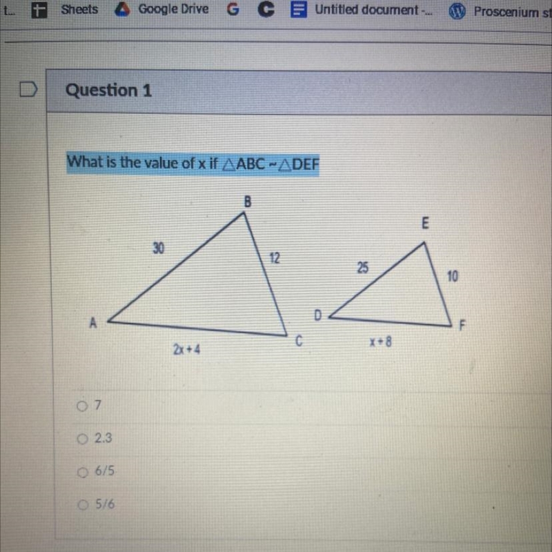 What is the value of x if ABC ~ ADEF B m 30 12 25 10 D А F ח С X-8 2x + 4-example-1