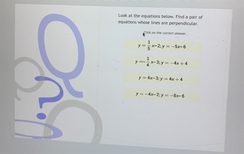 Look at equations below find a pair of equations whose lines are perpendicular-example-1