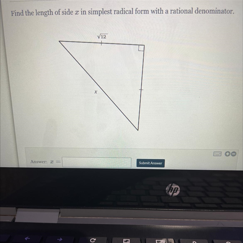 Find the length of side x in simplest radical form with a rational denominator.-example-1