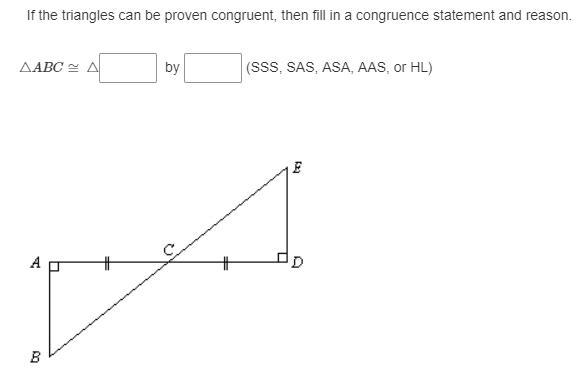 If the triangles can be proven congruent, then fill in a congruence statement and-example-1