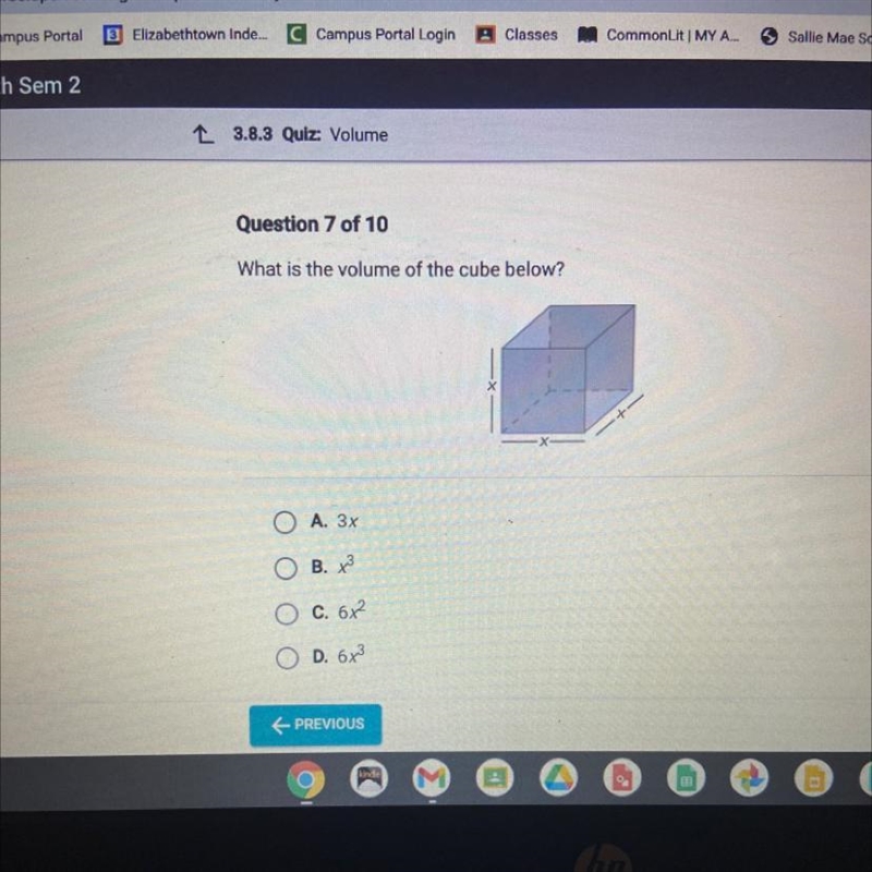 What is the volume of the cube below? A. 3x B. x3 C. 6x2 O D. 6x2-example-1