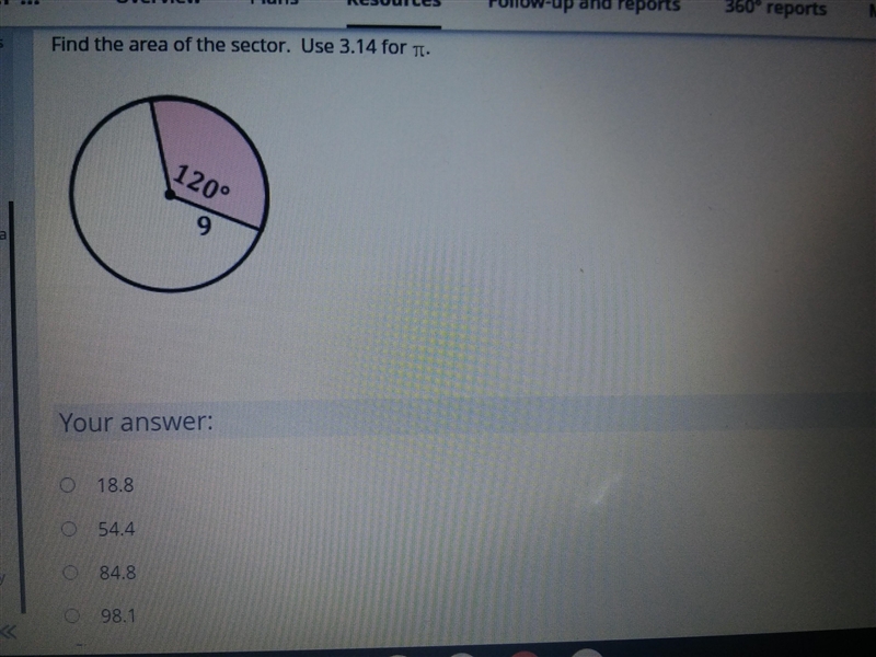 What is the right answer to this? I calulated and it said the first option was wrong-example-1