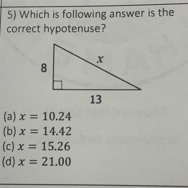 Which is following answer is the correct hypotenuse?-example-1