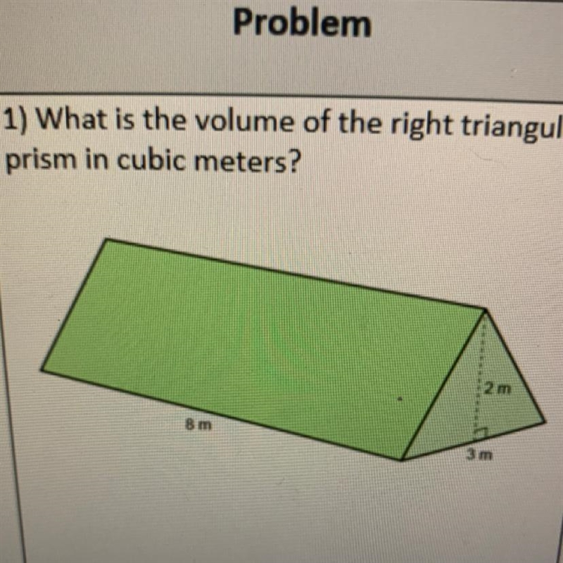 What is the volume of the right triangular prism in cubic meters?-example-1