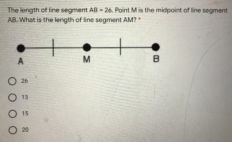 The length of line segment AB = 26. Point M is the midpoint of line segment onAB What-example-1