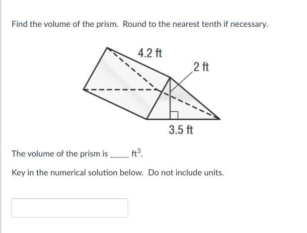 Find the volume of the prism. Round to the nearest tenth if necessary.-example-1