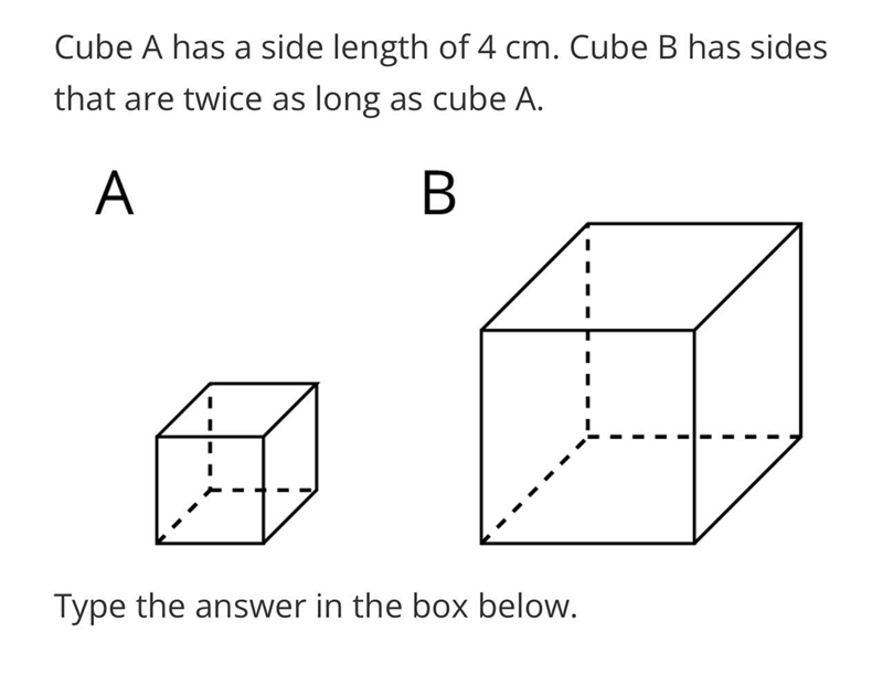 1. What is the side length of Cube B? 2. What is the volume of Cube A? 3. What is-example-1