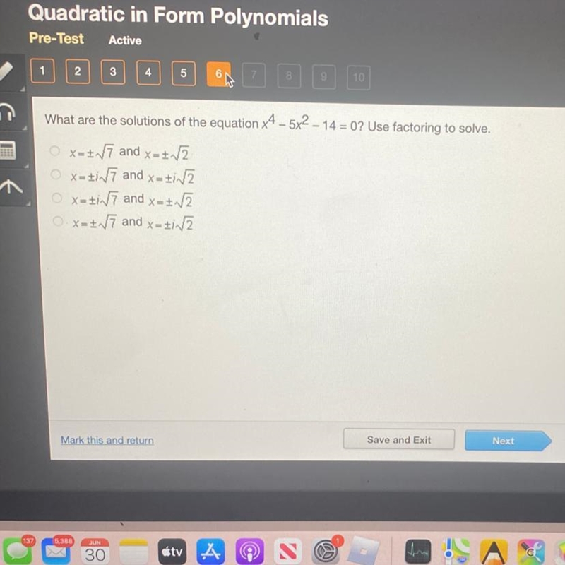 What are the solutions of the equation x4 - 5x2 - 14 = 0? Use factoring to solve.-example-1