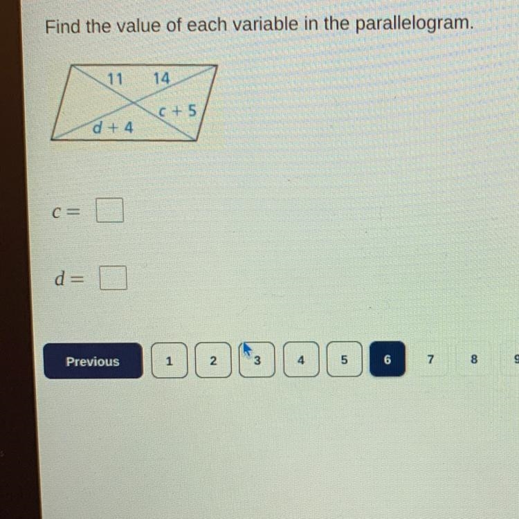 #6 i Find the value of each variable in the parallelogram. 11 14 C +5 d + 4-example-1