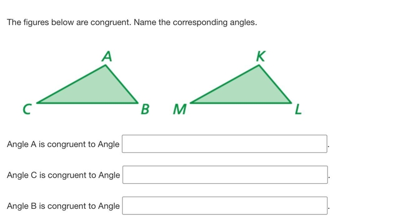 The figures below are congruent. Name the corresponding angles.-example-1