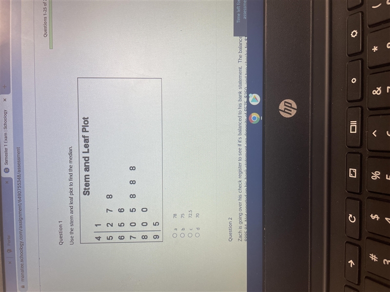 Use the stem and leaf plot to find the median-example-1