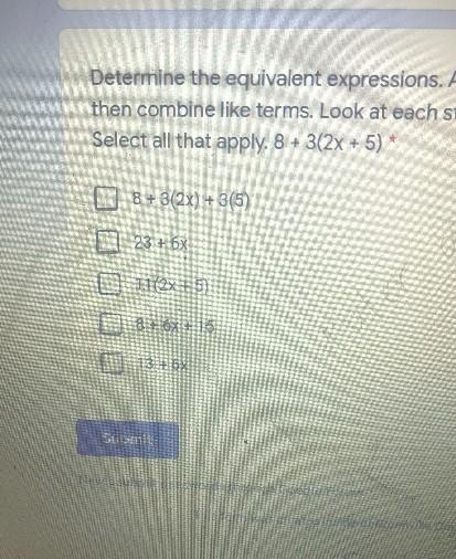 Determine the equivalent expression. Apply the distributive property and then combine-example-1