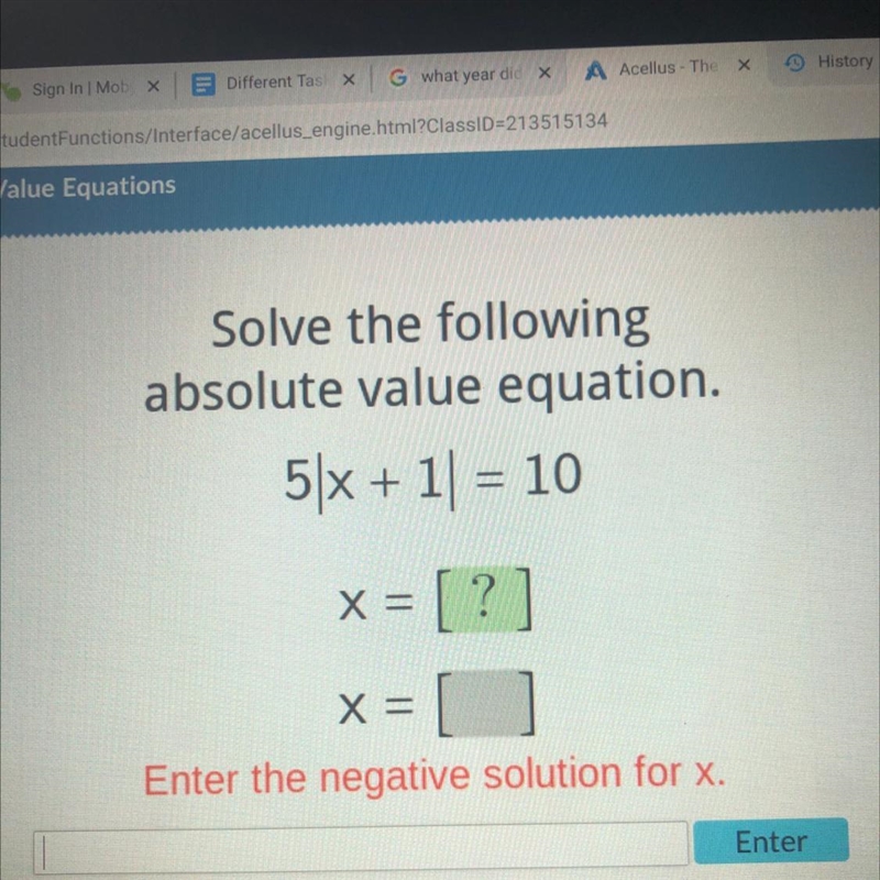 Solve the following absolute value equation 5|x+1|=10x=_x=_enter the negative solution-example-1