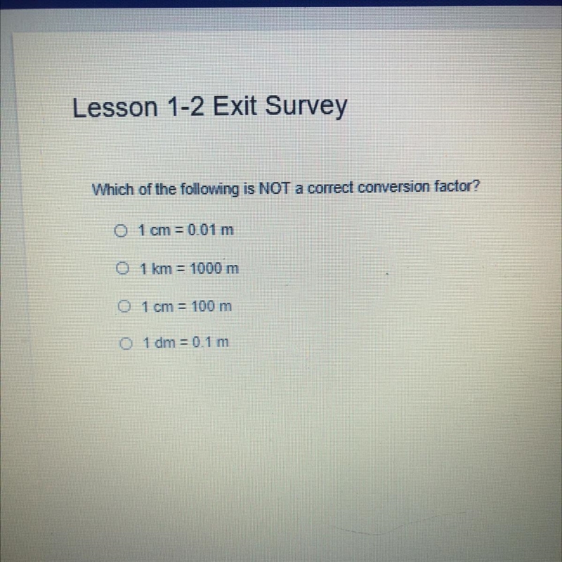 Which of the following is NOT a correct conversion factor?-example-1