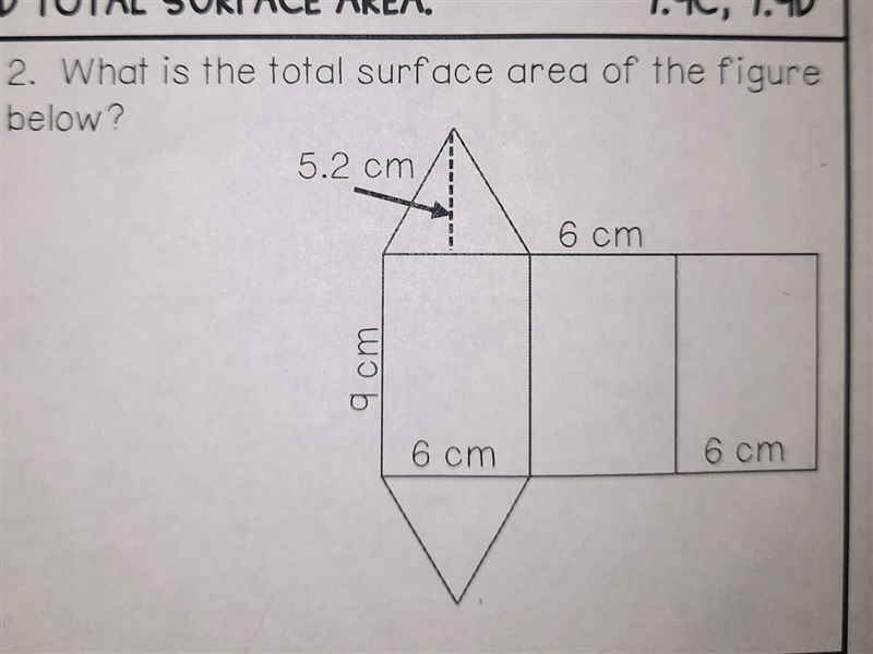 2. What is the total surface area of the figure below 5.2 cm 6 cm 9 cm 6 cm 6 cm​-example-1