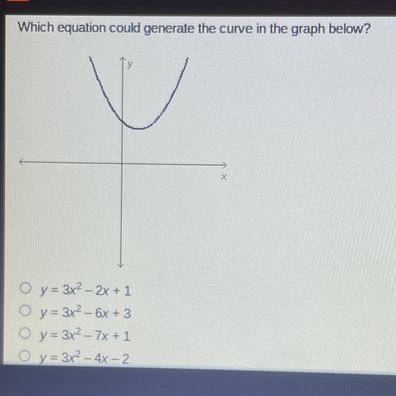 Which equation could generate the curve in the graph below? y=3x²-2x+1 y=3x² - 6x-example-1