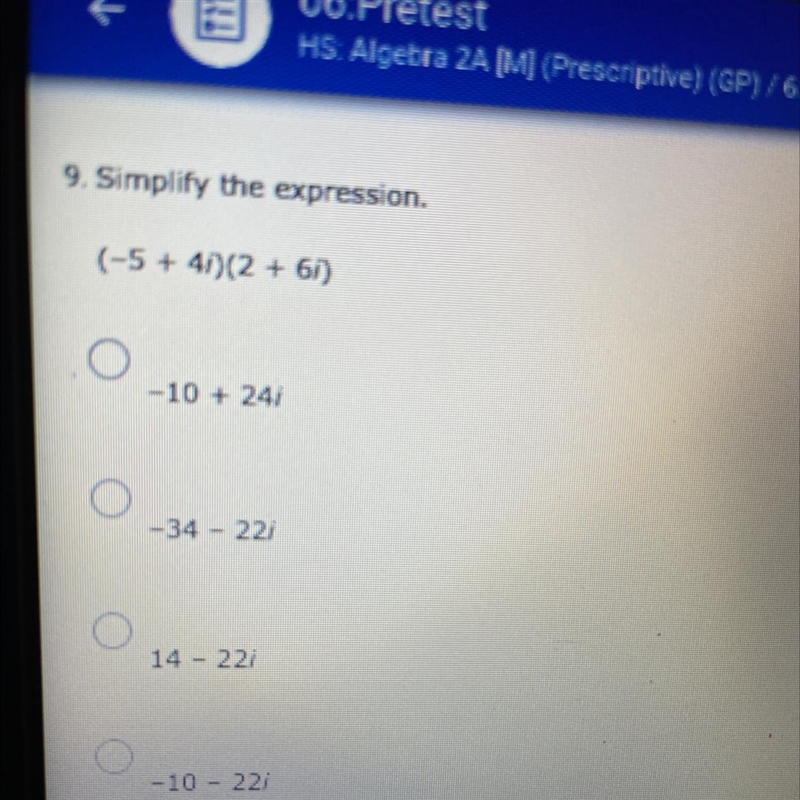 9. Simplify the expression.(-5 + 47)(2 + 67)-10 + 24-34 - 22;14 - 221-10 - 221-example-1