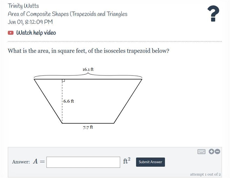 What is the area, in square feet, of the isosceles trapezoid below?-example-1