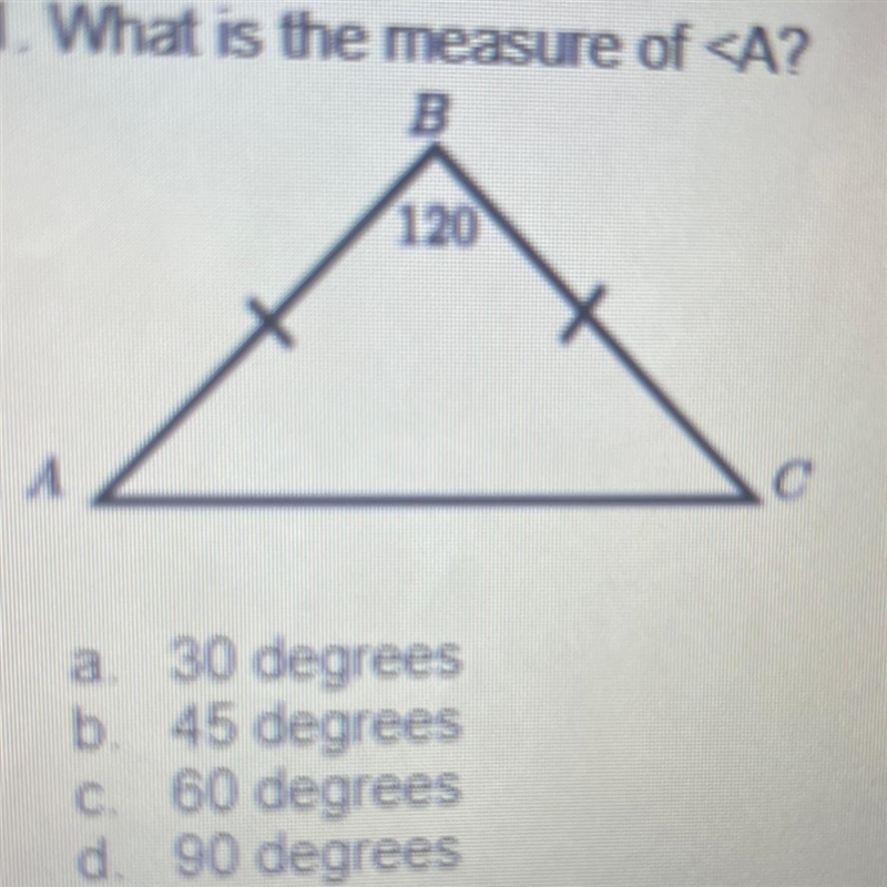 31. What is the measure of a. 30 degrees b. 45 degrees c. 60 degrees d. 90 degrees-example-1