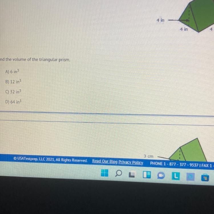 4 in 4 in 4 in d the volume of the triangular prism. A) 6 ind B) 12 in? () 32 in D-example-1