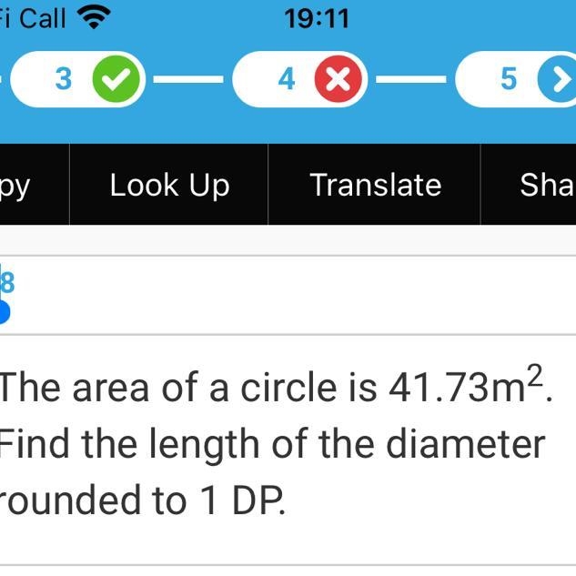 Look Up Translate area of a circle is 41.73m². the length of the diameter ded to 1 DR-example-1