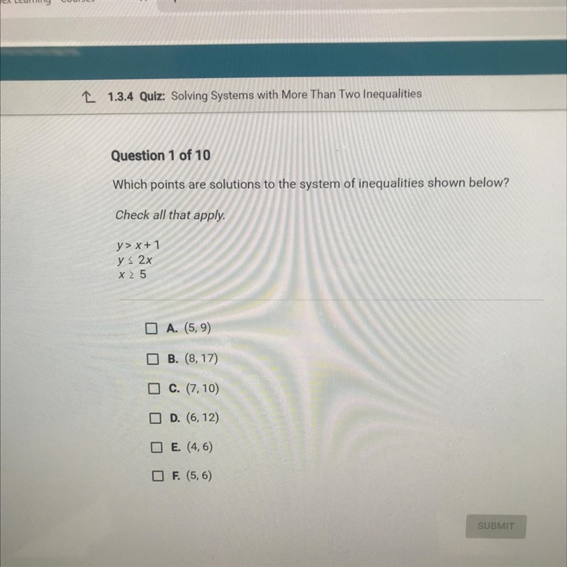 Y > x + 1 y < 2x x 2 >5 Which points are solutions to the system of inequalities-example-1