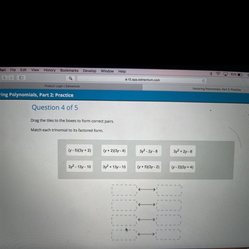 Drag the tiles to the boxes to form correct pairs.Match each trinomial to its factored-example-1