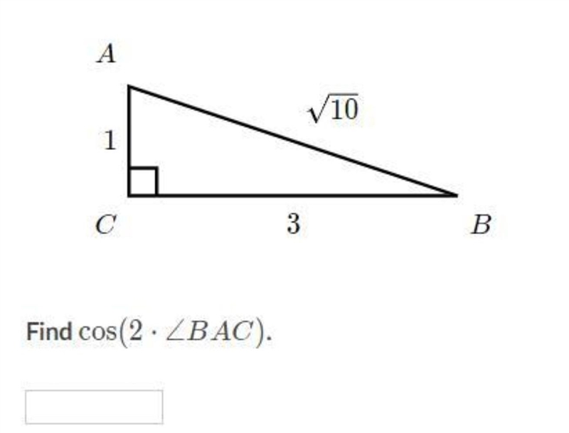 A 1 C Find cos(2. ZBAC). 3 /10 B​-example-1