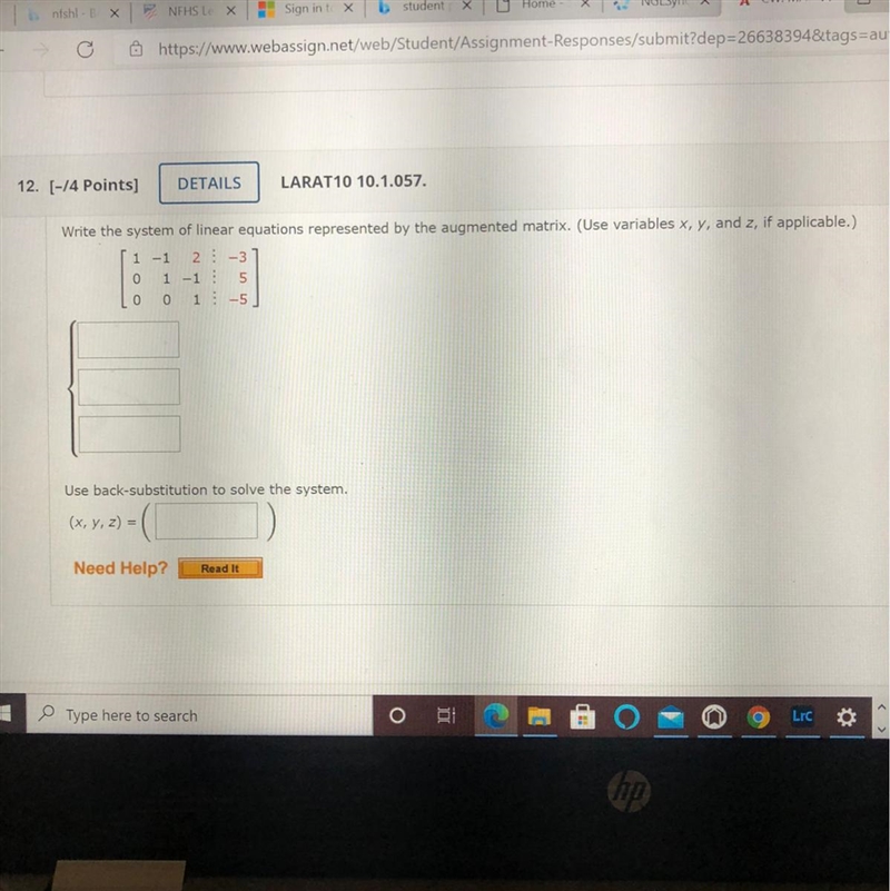 Write the system of linear equations represented by the augmented matrix. (Use variables-example-1